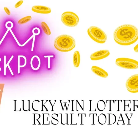 Lucky Win Lottery Result Today Revealed | What You Need to Know