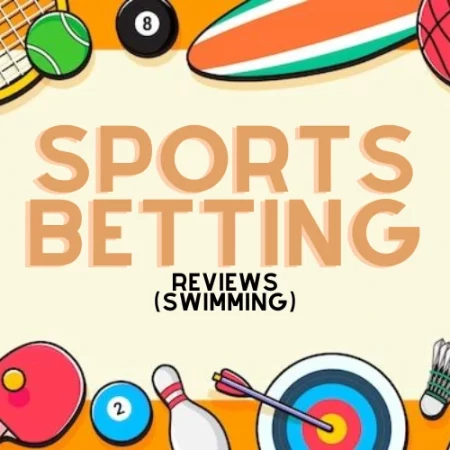 A Comprehensive Review of Swimming Sports Betting | What You Need to Know